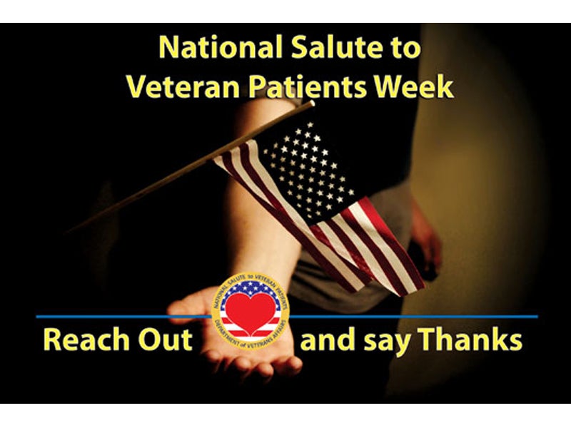 JHQVAMC to recognize National Salute to Veteran Patients Week www