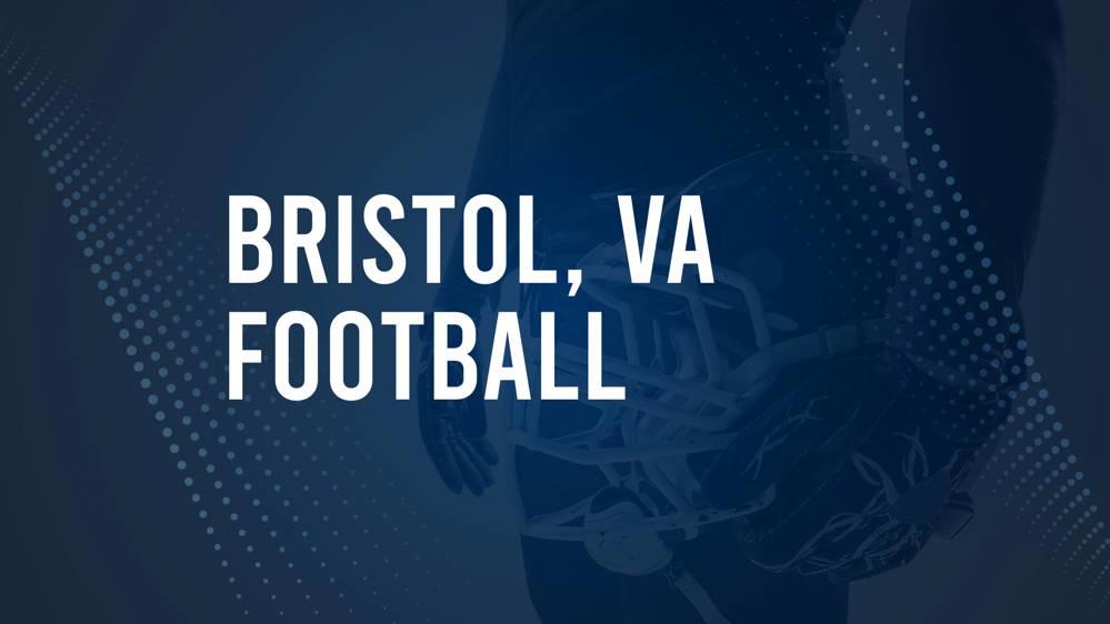 How to Watch Bristol, VA High School Football Games Streaming Live – August 23