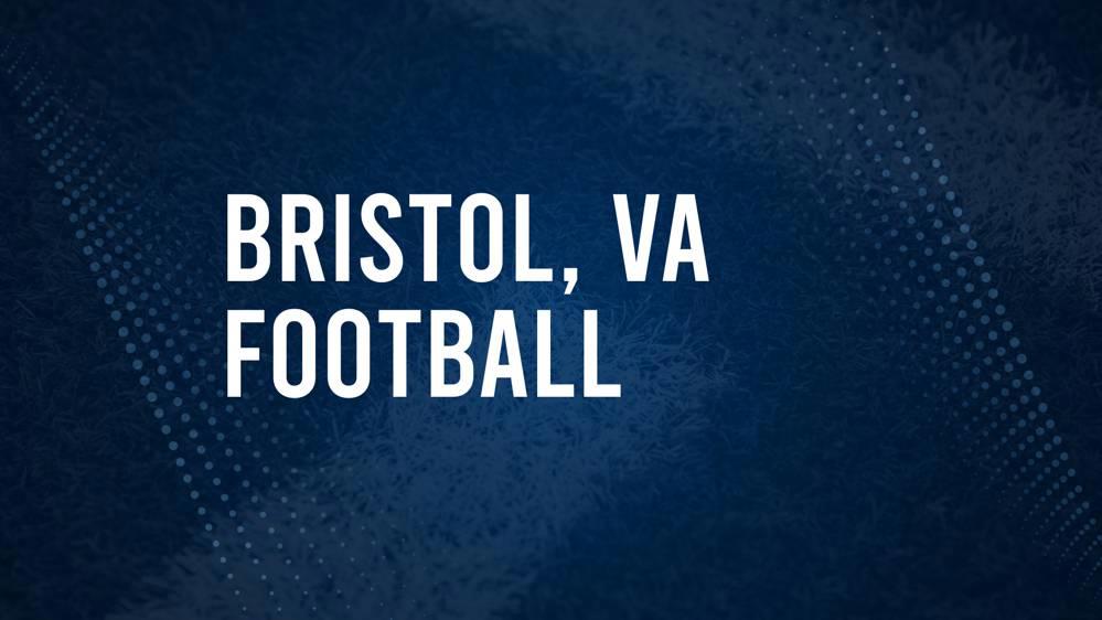 How to Watch Bristol, VA High School Football Games Streaming Live – August 30